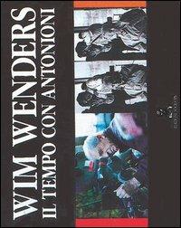 Il tempo con Antonioni - Wim Wenders - copertina