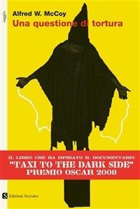 Una questione di tortura - McCoy Alfred W. - ebook