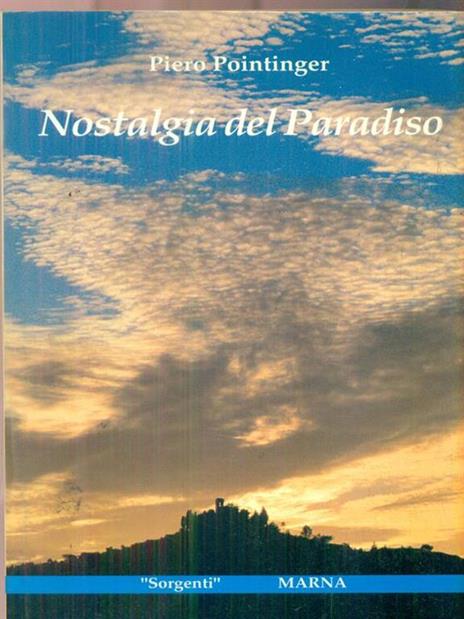Nostalgia del paradiso - Piero Pointinger - copertina