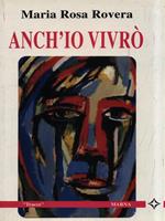 Anch'io vivrò