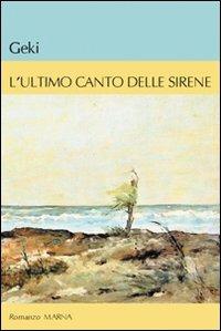L'ultimo canto delle sirene - Gek Gaci - copertina