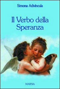 Il verbo della speranza - Simona Adivíncula - copertina
