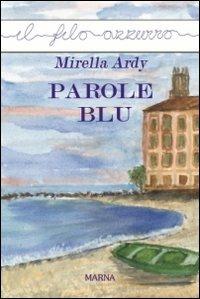Parole blu - Mirella Ardy - copertina