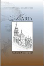 Maria Parola di Dio