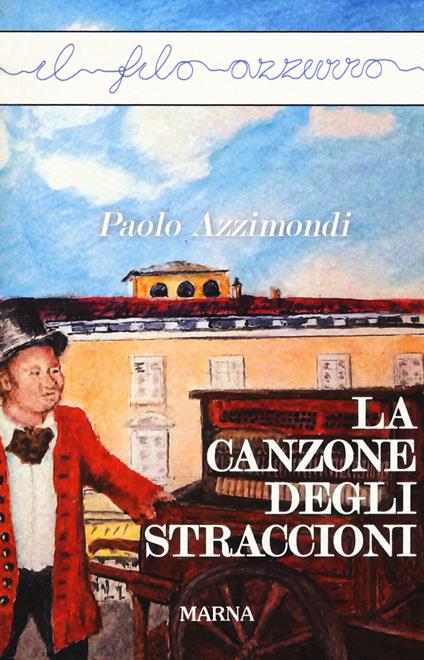 La canzone degli straccioni - Paolo Azzimondi - copertina