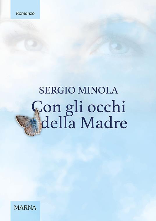 Con gli occhi della madre - Sergio Minola - copertina
