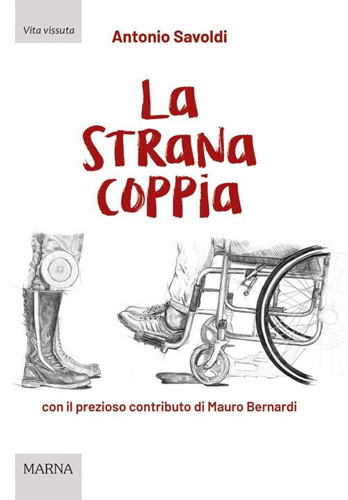 La strana coppia - Antonio Savoldi - copertina