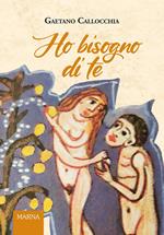 Ho bisogno di te