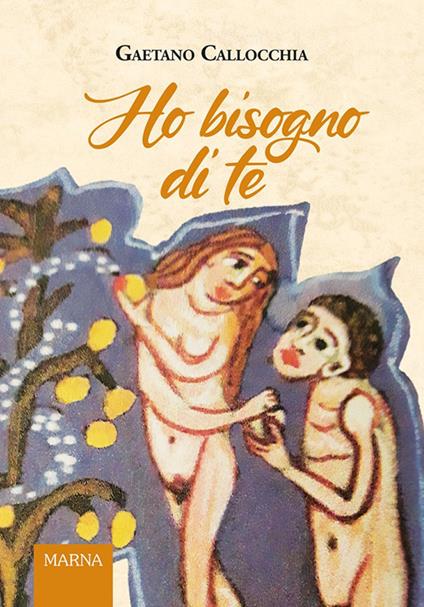 Ho bisogno di te - Gaetano Callocchia - copertina