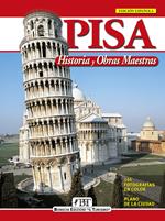 Pisa. Historia y obras maestras