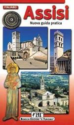 Assisi. Nuova guida pratica