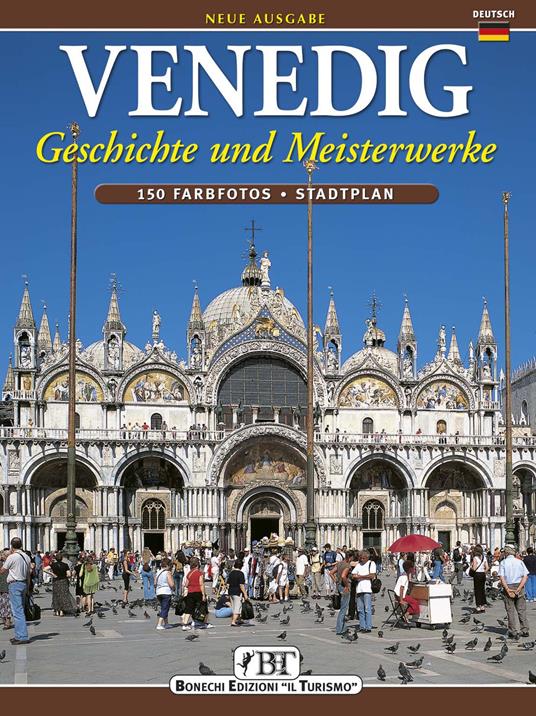 Venedig. Geschichte und Meisterwerke - Ezio Renda - copertina