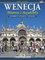 Wenecja. Historie i arcydziela