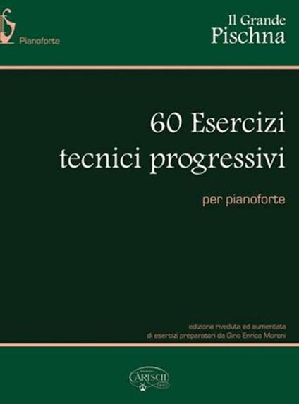 Il grande Pischna (spartiti musicali) -  Johann Pischna - copertina