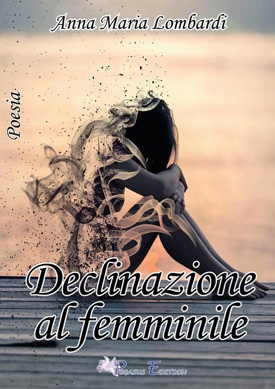 Declinazione al femminile - Anna Maria Lombardi - copertina
