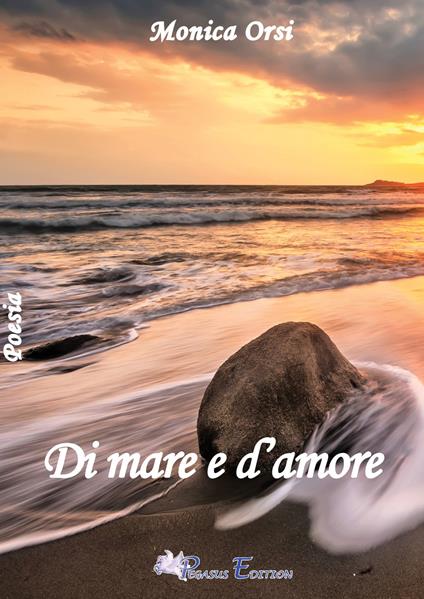 Di mare e d'amore - Monica Orsi - copertina