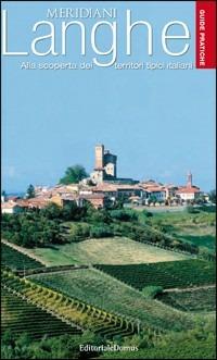 Langhe. Guide pratiche dei Meridiani - copertina