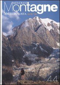 Valle d'Aosta. Alte vie. Con cartina - copertina