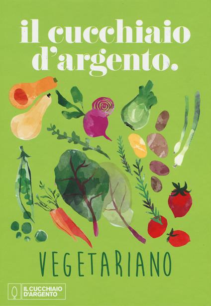 Il Cucchiaio d'Argento vegetariano. Ediz. a colori - copertina