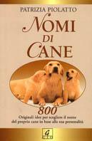 Nomi di cane - Patrizia Piolatto - copertina