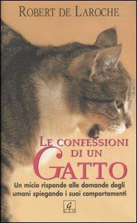 Le confessioni di un gatto - Robert de Laroche - copertina