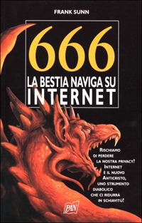 666 la bestia naviga su Internet - Frank Sunn - copertina