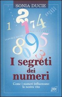 I segreti dei numeri - Sonia Ducie - copertina