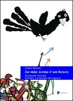 La mia scena è un bosco. Emanuele Luzzati e il mondo dei ragazzi