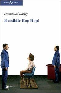 Flessibile Hop Hop! - Emmanuel Darley - copertina
