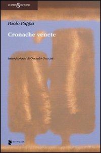 Cronache venete - Paolo Puppa - copertina