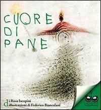 Cuore di pane - Rosa Iacopini - copertina