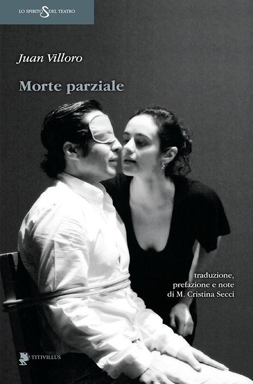 Morte parziale - Juan Villoro - copertina