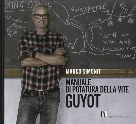 Manuale di potatura della vite Guyot - Marco Simnonit - copertina