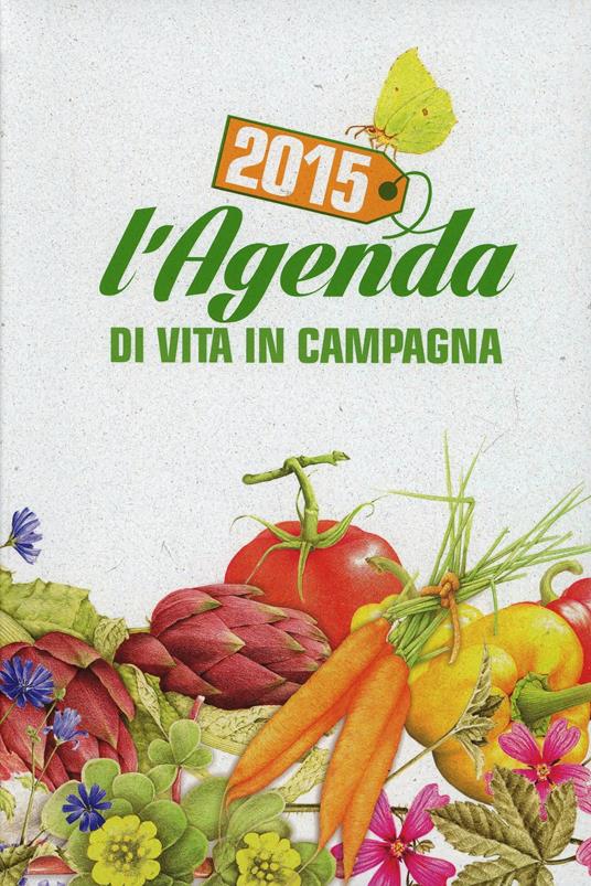 L' agenda di vita in campagna 2015 - copertina