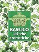 Basilico ed erbe aromatiche
