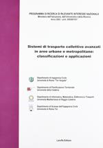 Sistemi di trasporto collettivo avanzati in aree urbane e metropolitane: classificazioni e applicazioni