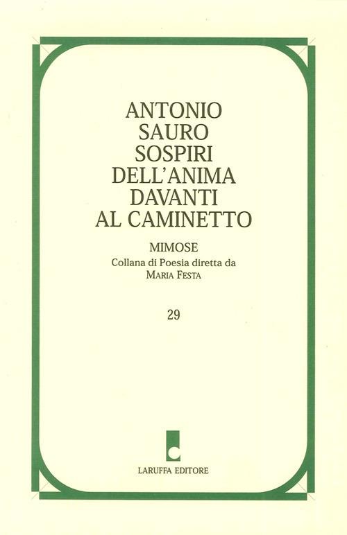 Sospiri dell'anima davanti al caminetto - Antonio Sauro - copertina