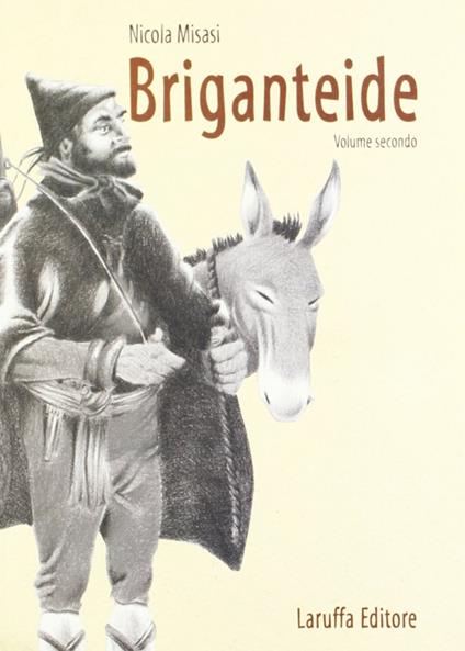 Briganteide. Vol. 2 - Nicola Misasi - copertina