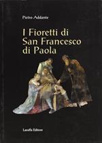 I fioretti di san Francesco di Paola
