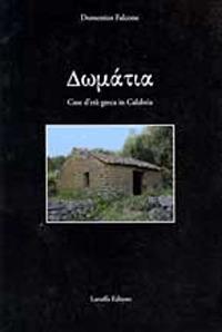 Domàtia. Case d'età greca in Calabria - Domenico Falcone - copertina
