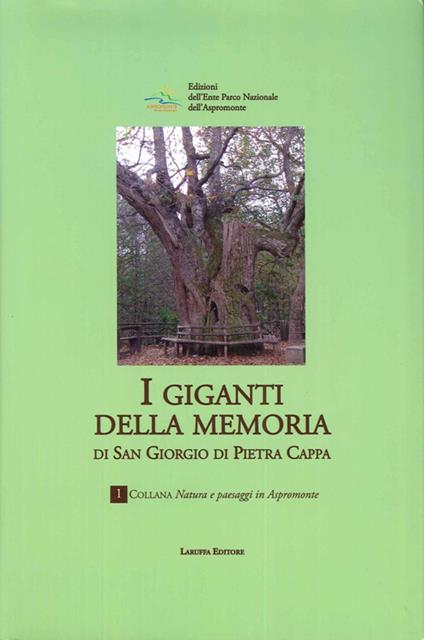 I «giganti della memoria» di San Giorgio di Pietra Kappa - copertina