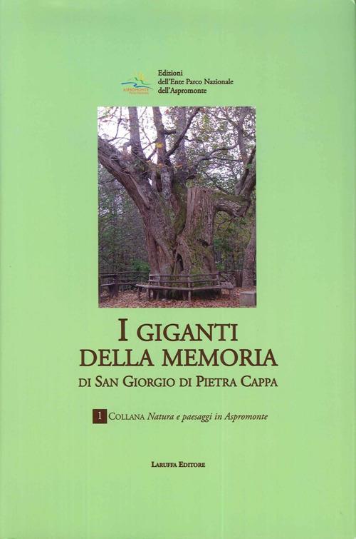 I «giganti della memoria» di San Giorgio di Pietra Kappa - copertina