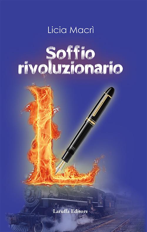 Soffio rivoluzionario - Licia Macrì - copertina
