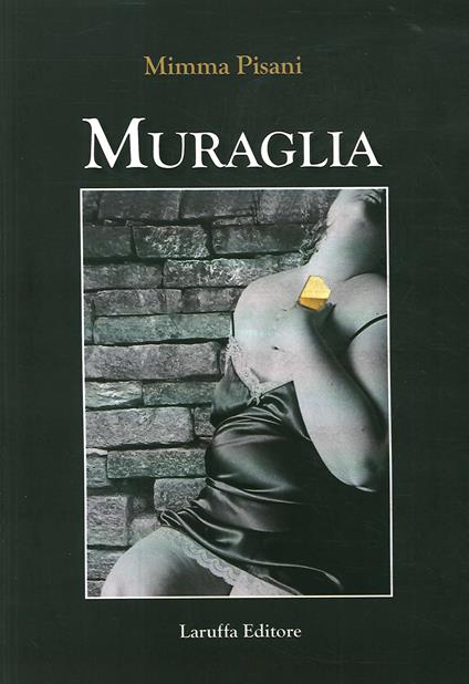 Muraglia - Mimma Pisani - copertina