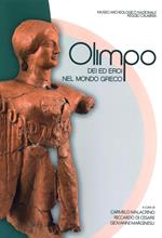 Olimpo. Dei ed eroi del mondo greco