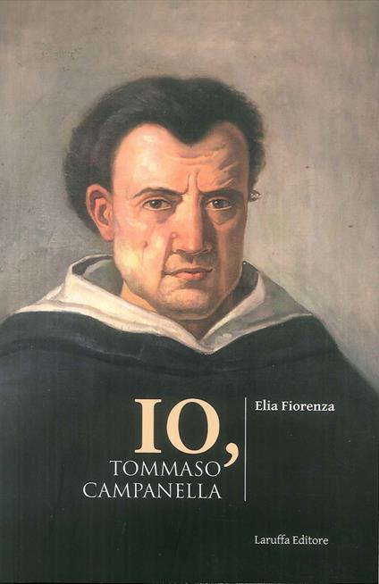 Io, Tommaso Campanella - Elia Fiorenza - copertina