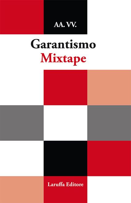 Garantismo mixtape - copertina