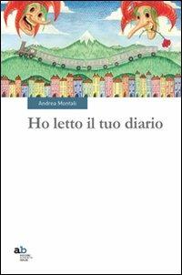 Ho letto il tuo diario - Andrea Montali - copertina