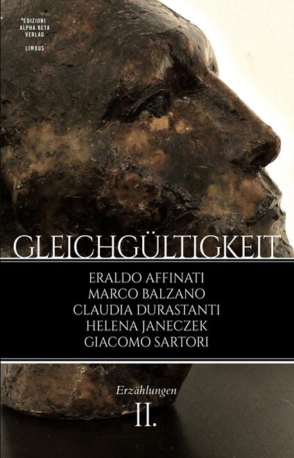 Gleichgültgkeit. Vol. 2: Erzählungen - Eraldo Affinati,Marco Balzano,Claudia Durastanti - copertina