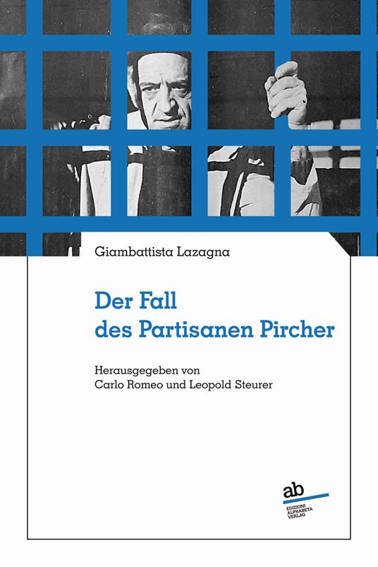 Der fall des partisanen Pircher - Giambattista Lazagna - copertina